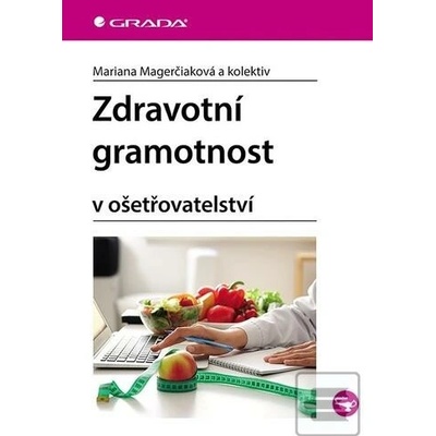 Zdravotní gramotnost v o…
