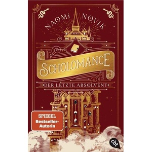 Scholomance - Der letzte Absolvent | Doris Attwood (ISBN: 9783570315538)