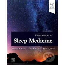 Fundamentals of Sleep Medicine - Richard B. Berry, Mary H Wagner, Scott Ryals