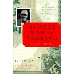 The Good Man of Nanking | John Rabe, Erwin Wickert, John E. Woods (ISBN: 9780375701979)