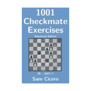1001 Checkmate Exercises | Sam Cicero (ISBN: 9781717887399)