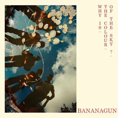 Bananagun Why Is The Colour Of The Sky? opaque Red LP