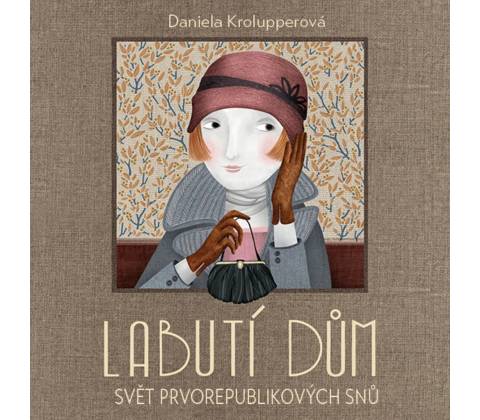 Labutí dům - Daniela Krolupperová