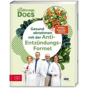 Die Ernährungs-Docs - Gesund abnehmen mit der Anti-Entzündungs-Formel (ISBN: 9783965846012)