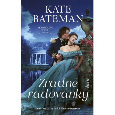 Zradné radovánky - Kate Bateman