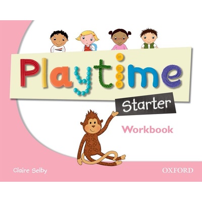 Playtime Starter Workbook Selby C.