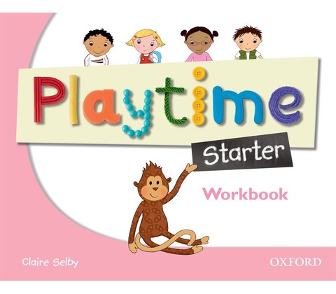 Playtime Starter Workbook Selby C.