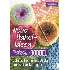 Woolly Hugs Bobbel Neue Häkel-Ideen (ISBN: 9783841065209)
