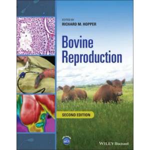 Bovine Reproduction, 2nd Edition | Richard M. Hopper (ISBN: 9781119602361)