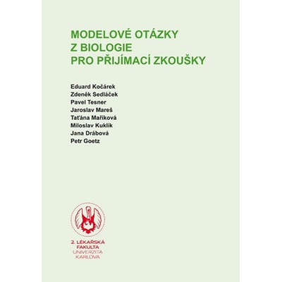 Modelové otázky z biologie pro přijímací zkoušky