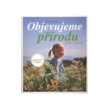 Objevujeme přírodu - Bärbel Oftring