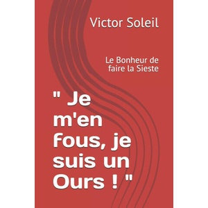 Je m'en fous, je suis un Ours ! (2024)