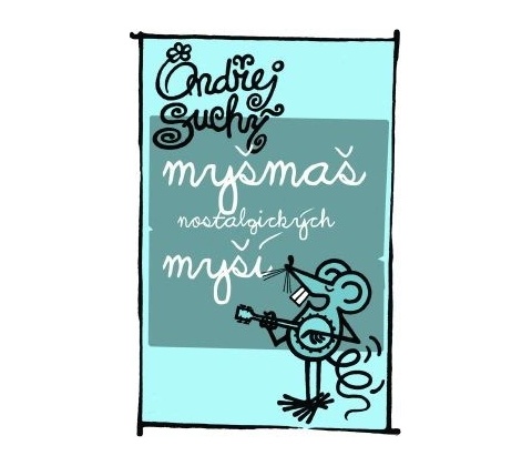 Myšmaš nostalgických myší