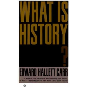What is History? | Edward Hallett Carr (ISBN: 9780394703916)