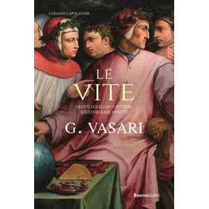 Da Le vite/ | Giorgio Vasari (ISBN: 9788818037135)