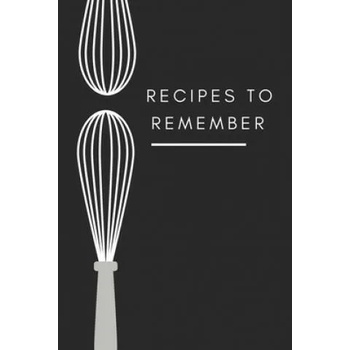 Image 1 of recipes to remember: cookbook to note down your 120 favorite recipes
