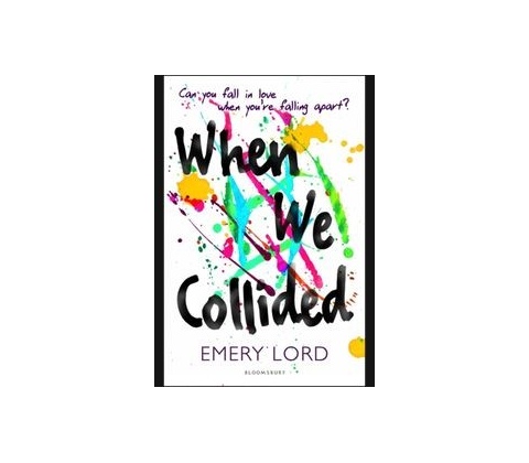 When We Collided - Emery Lord