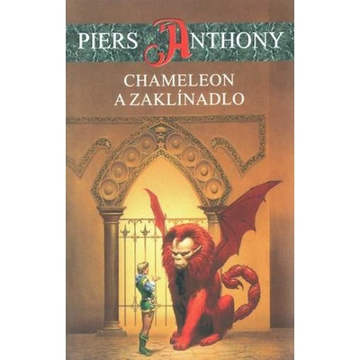 Xanth 1: Chameleon a zaklínadlo - Piers Anthony