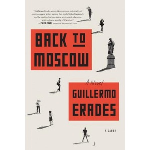 Back to Moscow | Guillermo Erades (ISBN: 9781250131836)