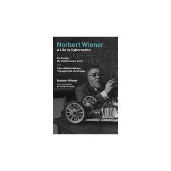 Image 1 of Norbert Wiener-A Life in Cybernetics | Norbert (Massachusetts Institute of Technology) Wiener