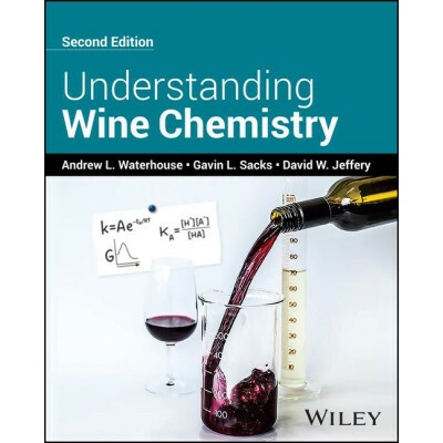 Understanding Wine Chemistry 2nd Edition