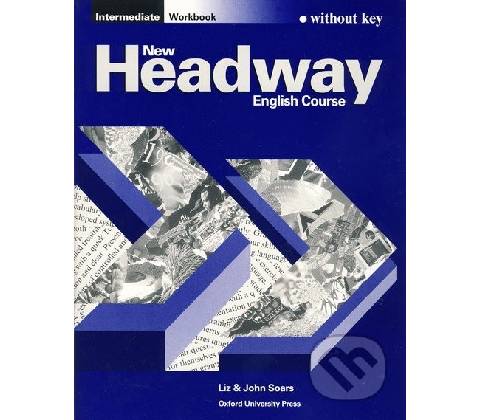 New Headway Intermediate Workbook without Key