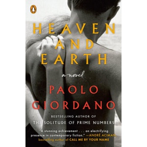 Heaven and Earth | Paolo Giordano, Anne Milano Appel (ISBN: 9781984877338)