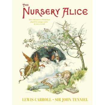 The Nursery Alice - Lewis Carroll