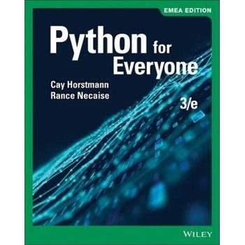 Python for Everyone Horstmann Cay S.