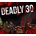 Deadly 30