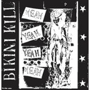 Yeah Yeah Yeah Yeah - Bikini Kill LP