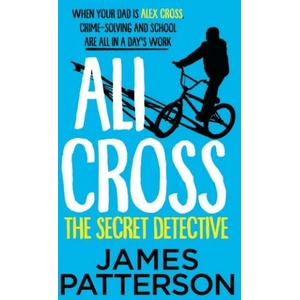 Ali Cross: The Secret Detective | James Patterson (2023)