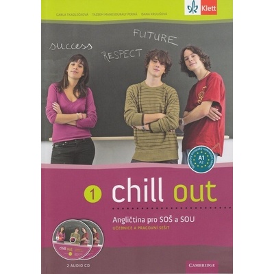Chill out 1 CUP C. Tkadlečková T. Perná D. Krulišová