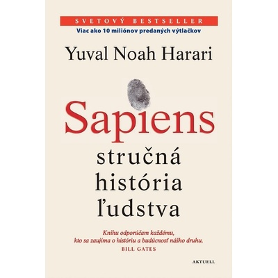 Sapiens Stručná história ľudstva - Yuval Noah Harari