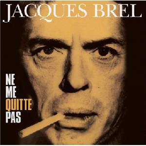 Jaques Brel - Ne Me Quitte Pas (Reissue) (Limited Edition) (Yellow/Orange Coloured) (180 g) (LP) (8719039008193)