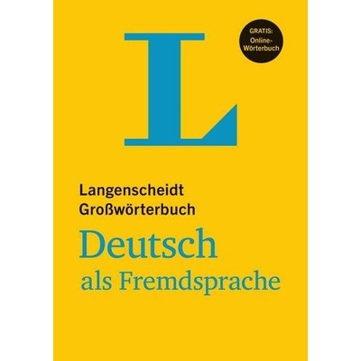 Langenscheidt Grosswörterbuch Deutsch Als Fremdsprache mit Online-Anbindung hardcover