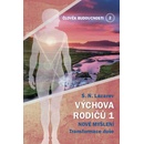 Výchova rodiču 1