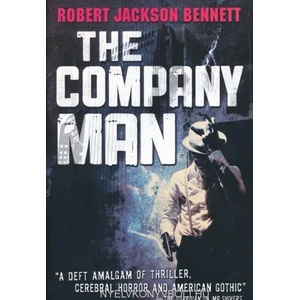 Company Man | Robert Jackson Bennett (2010)