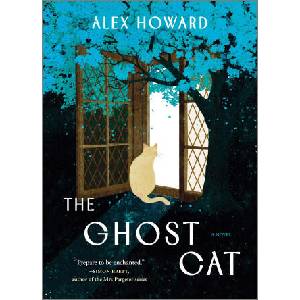 The Ghost Cat | HOWARD ALEX (ISBN: 9781335012333)