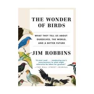 Wonder of Birds | Jim Robbins (ISBN: 9780812983760)