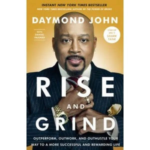 Rise and Grind | Daymond John, Daniel Paisner (ISBN: 9780804189972)