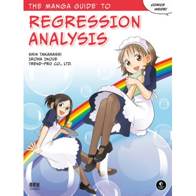 Manga Guide to Regression Analysis Takahashi Shin
