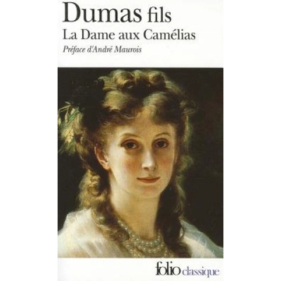 La Dame aux Camelias - Alexander Dumas