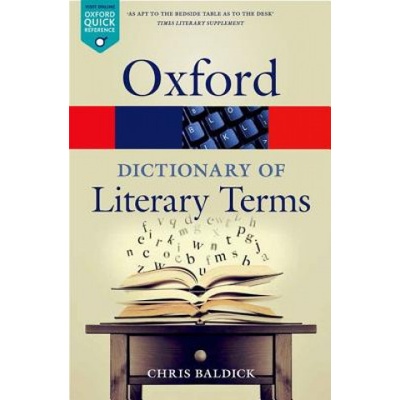 Oxford Dictionary of Literary Terms - Baldick Chris