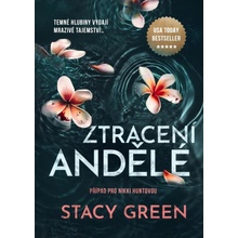 Ztracení andělé - Stacy Green