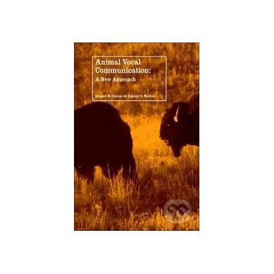 Animal Vocal Communication - Donald H. Owings, Eugene S. Morton