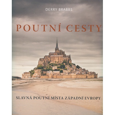 Poutní cesty Slavná poutní místa západ