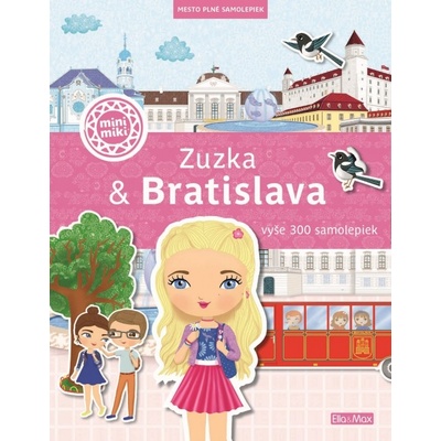 Zuzka & Bratislava - Potužníková Ema