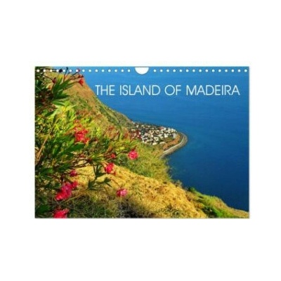 THE ISLAND OF MADEIRA Wall DIN A4 landscape, CALVENDO 12 Month Wall 2026