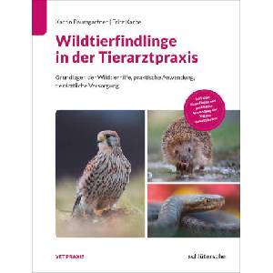 Wildtierfindlinge in der Tierarztpraxis | Fritz Karbe (ISBN: 9783842600768)